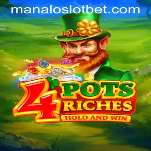 4potsriches: A Comprehensive Guide to Winning Big with MANALOSLOT BET