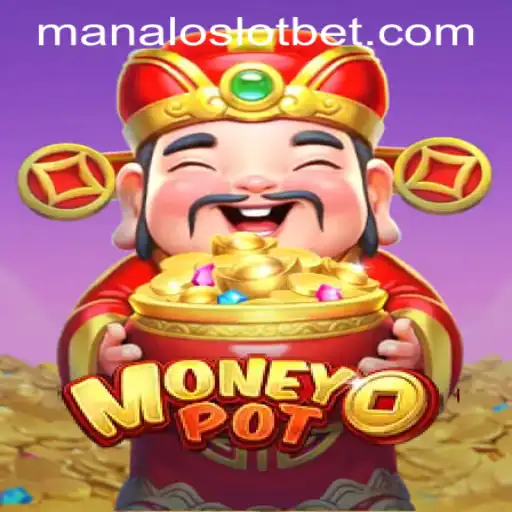 Dive into the Exciting World of MoneyPot: A Comprehensive Guide to MANALOSLOT BET