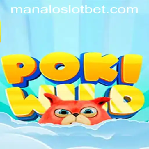 Exploring PokiWild: An Adventure in the World of MANALOSLOT BET