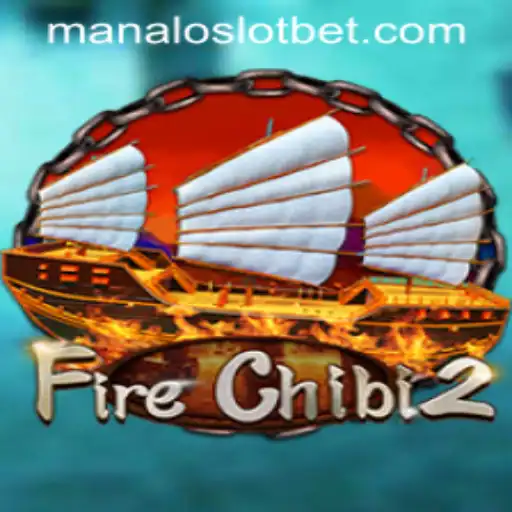 The Exciting World of FireChibi2: A Complete Guide
