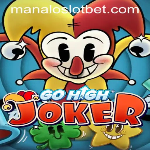 Exploring the Exciting World of GoHighJoker with MANALOSLOT BET