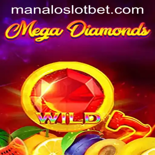 Discovering MegaDiamond: The Exciting World of MANALOSLOT BET