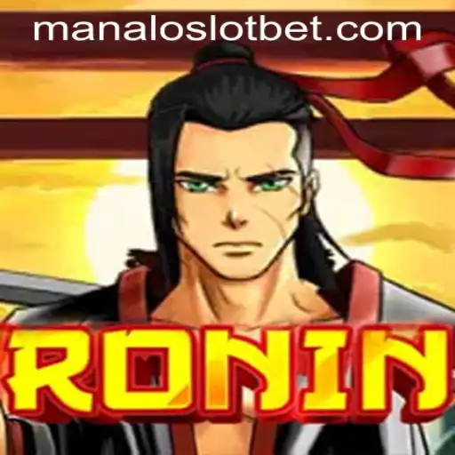 Exploring Ronin: A Thrilling Gaming Experience with MANALOSLOT BET