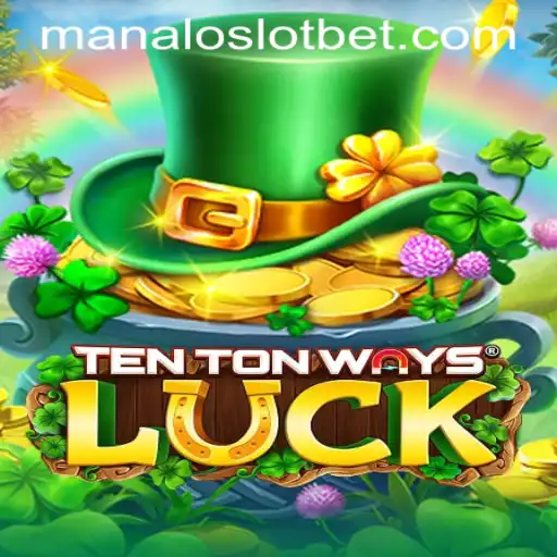 Discover the Excitement of TenTonWaysLuck: A New Gaming Phenomenon with MANALOSLOT BET