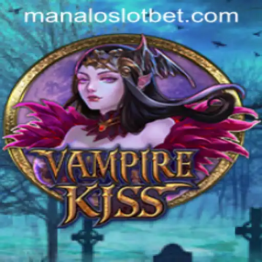 Unveiling the Exhilarating World of VampireKiss and MANALOSLOT BET