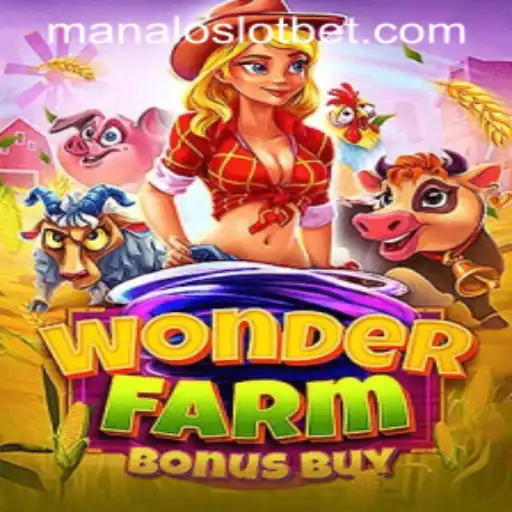 WonderFarmBonusBuy: A Thrilling Gaming Experience with MANALOSLOT BET